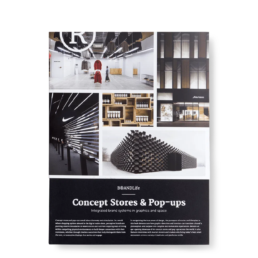 BRANDLife: Concept Stores & Pop-ups: Integrated Brand Systems in Graphics and Space