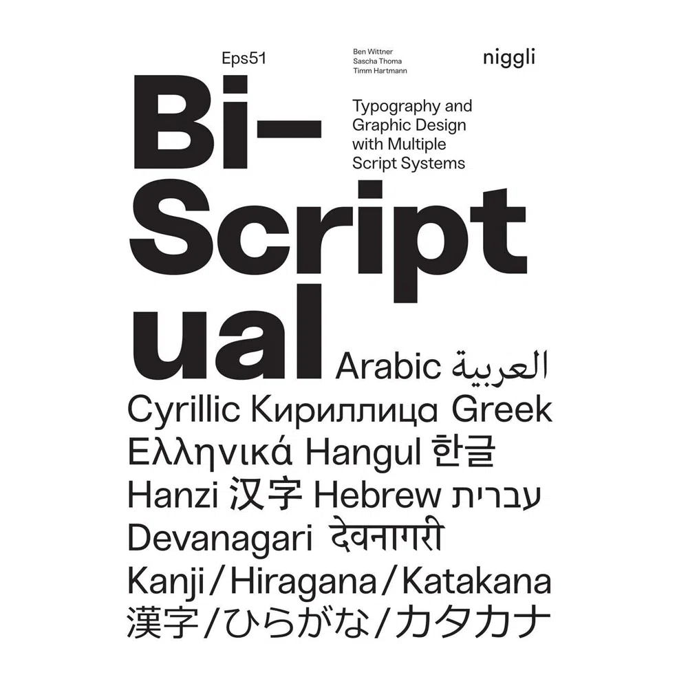 Bi-Scriptual: Typography and Graphic Design with Multiple Script Systems