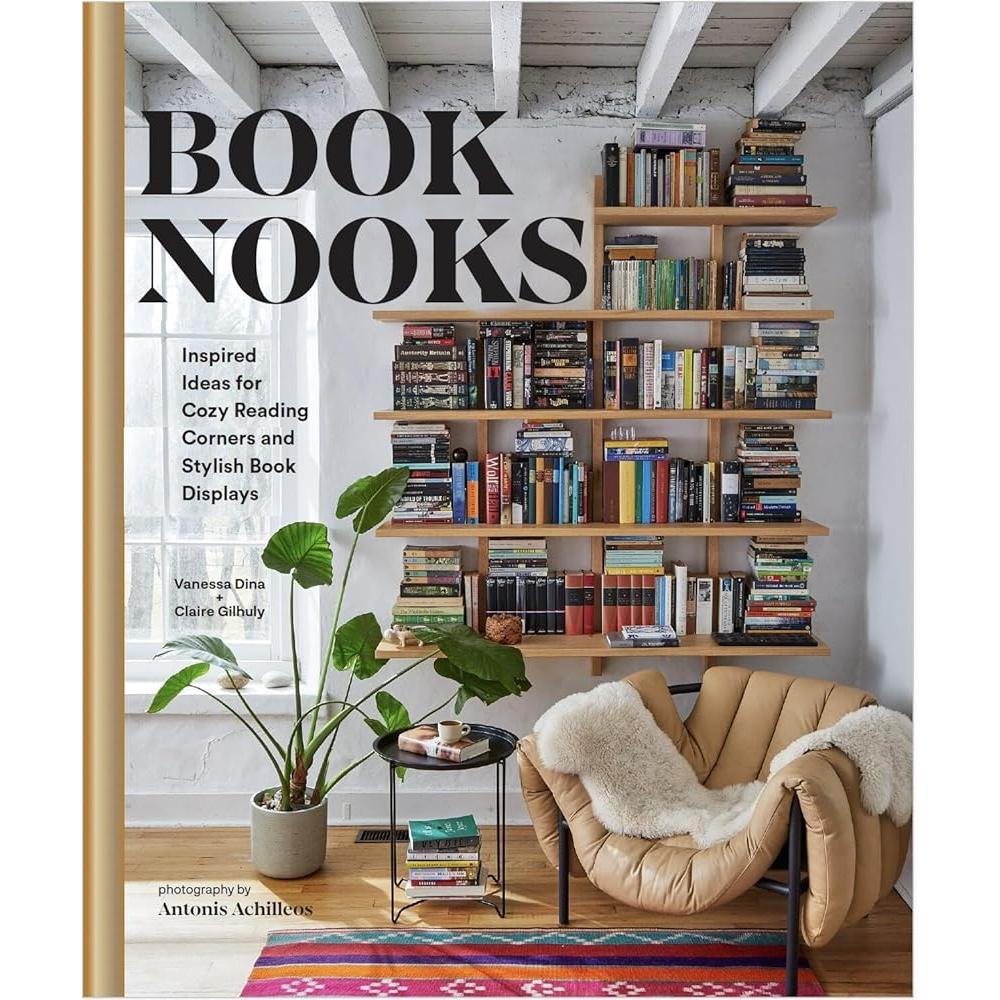 Book Nooks: Inspired Ideas for Cozy Reading Corners and Stylish Book Displays cover image