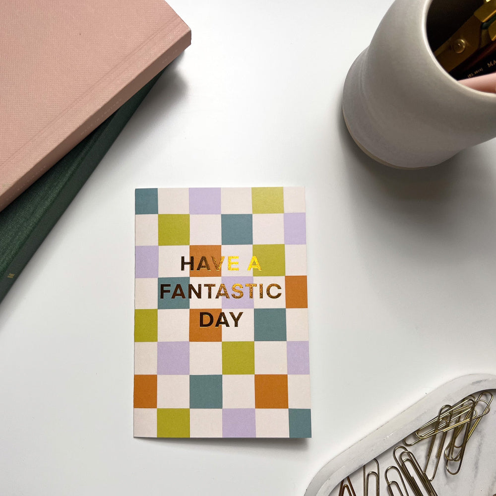 Have a Fantastic Day Greeting Card