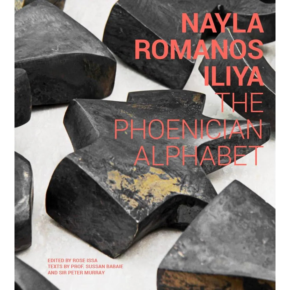Nayla Romanos Iliya: The Phoenician Alphabet cover image