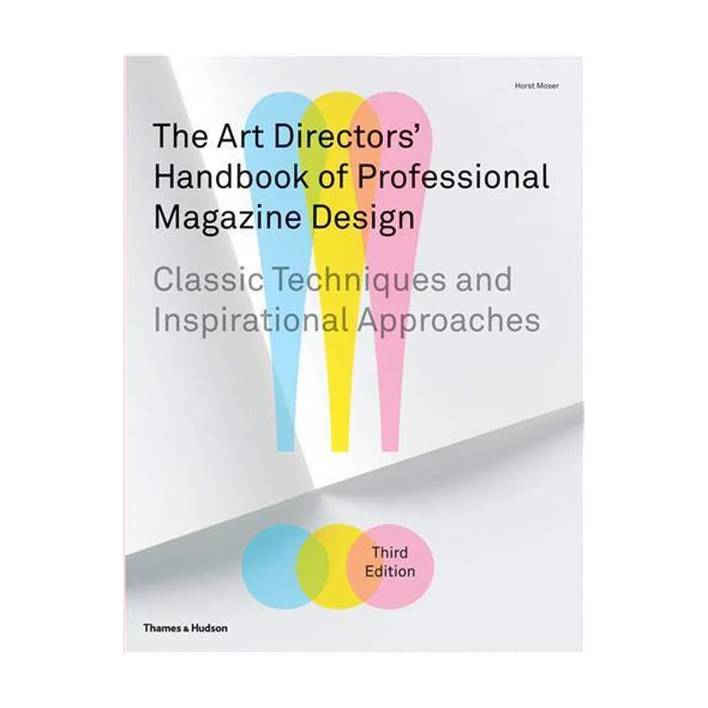 The Art Directors' Handbook of Professional Magazine Design