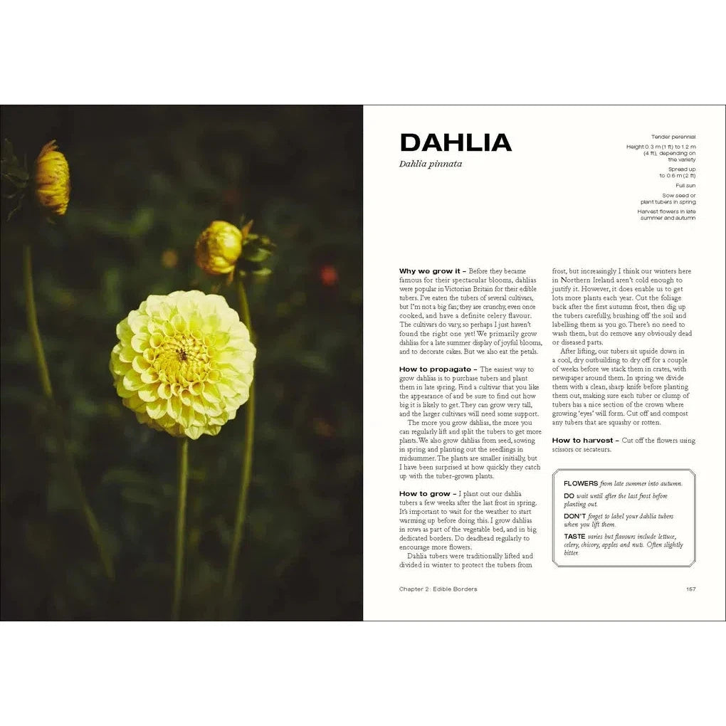 The Edible Flower: A Modern Guide to Growing, Cooking and Eating Edible Flowers