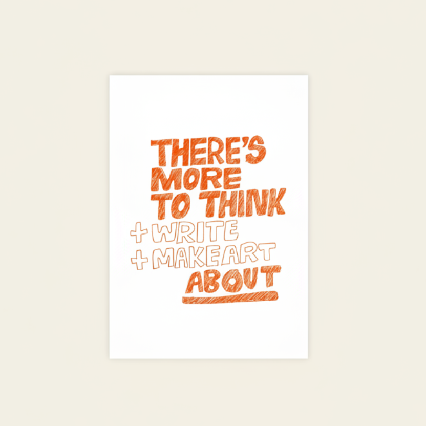 There’s more to think about Fine Art Print