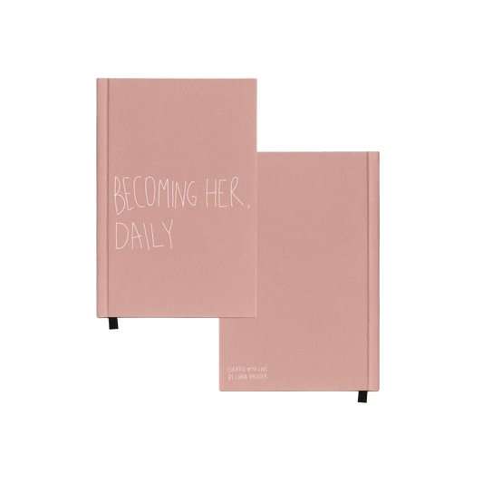 Wellness Journal - Becoming Her, Daily