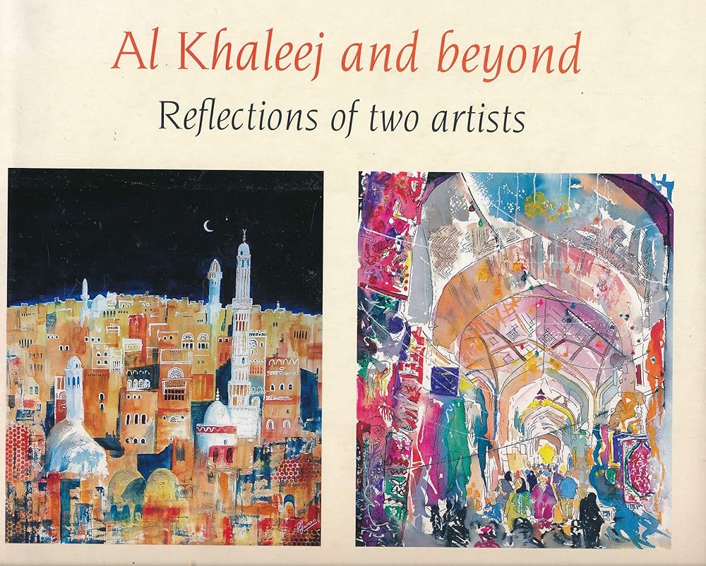 Al Khaleej and Beyond – Reflections of two artists cover image