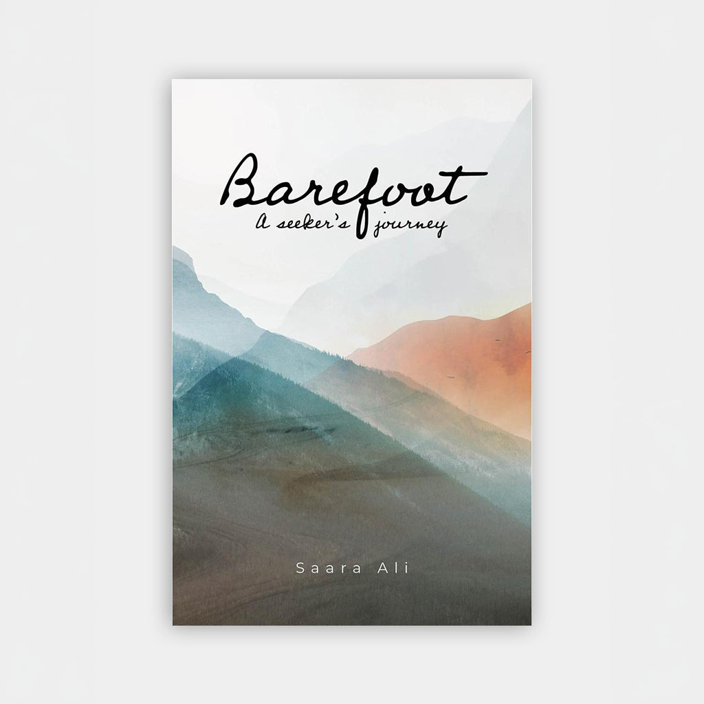 Barefoot: A Seeker's Journey