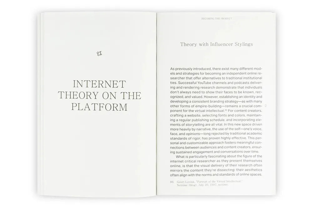 Becoming the Product: The Critical Internet Researcher as a Virtual Intellectual