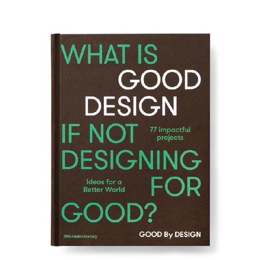 Good by Design