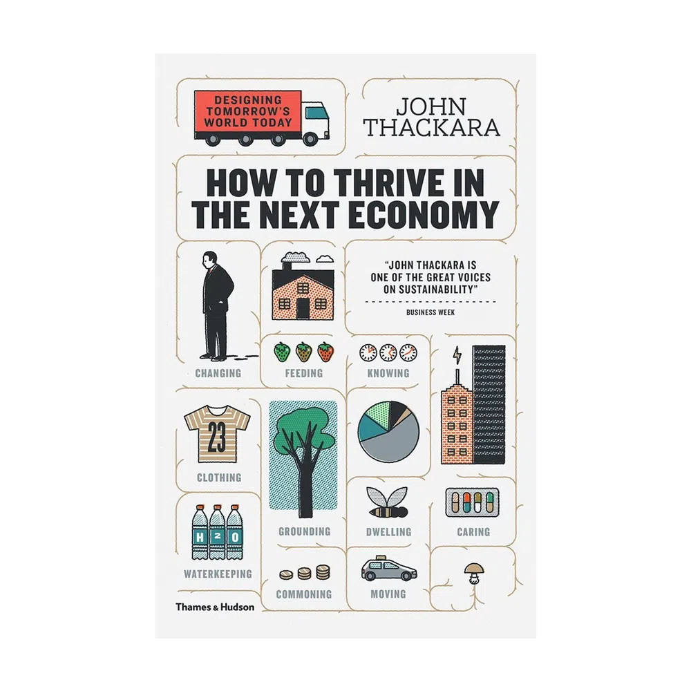 How to Thrive in the Next Economy