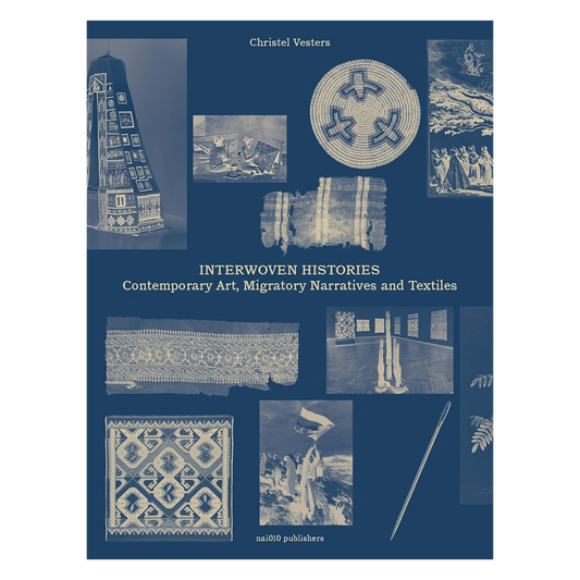Interwoven Histories: Contemporary Art, Migratory Narratives and Textiles