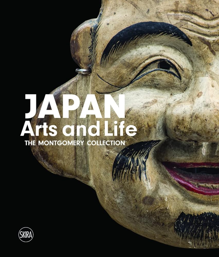 Japan: Arts and Life: The Montgomery Collection cover image