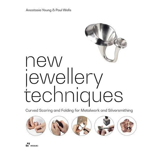New Jewellery Techniques: Curved Scoring and Folding for Metalwork and Silversmithing
