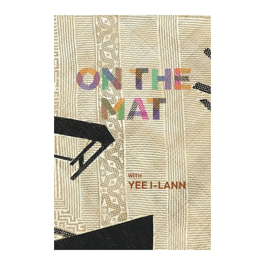 On the Mat with Yee I-Lann