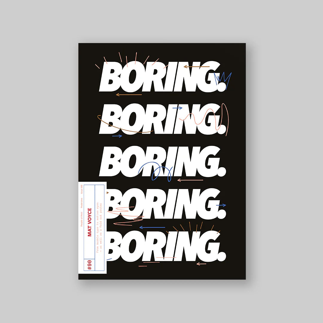 Posterzine® Issue 090 | Mat Voyce