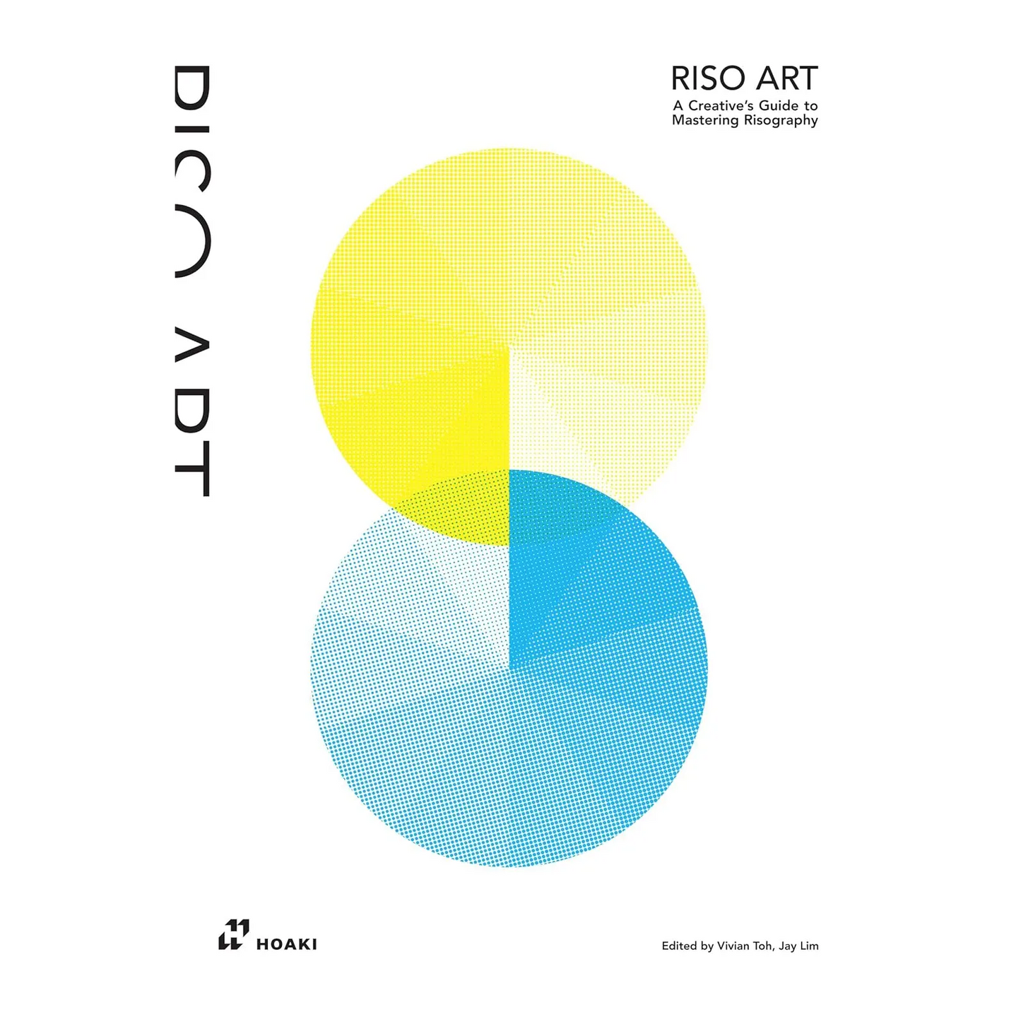 Riso Art: A Creative's Guide to Mastering Risography