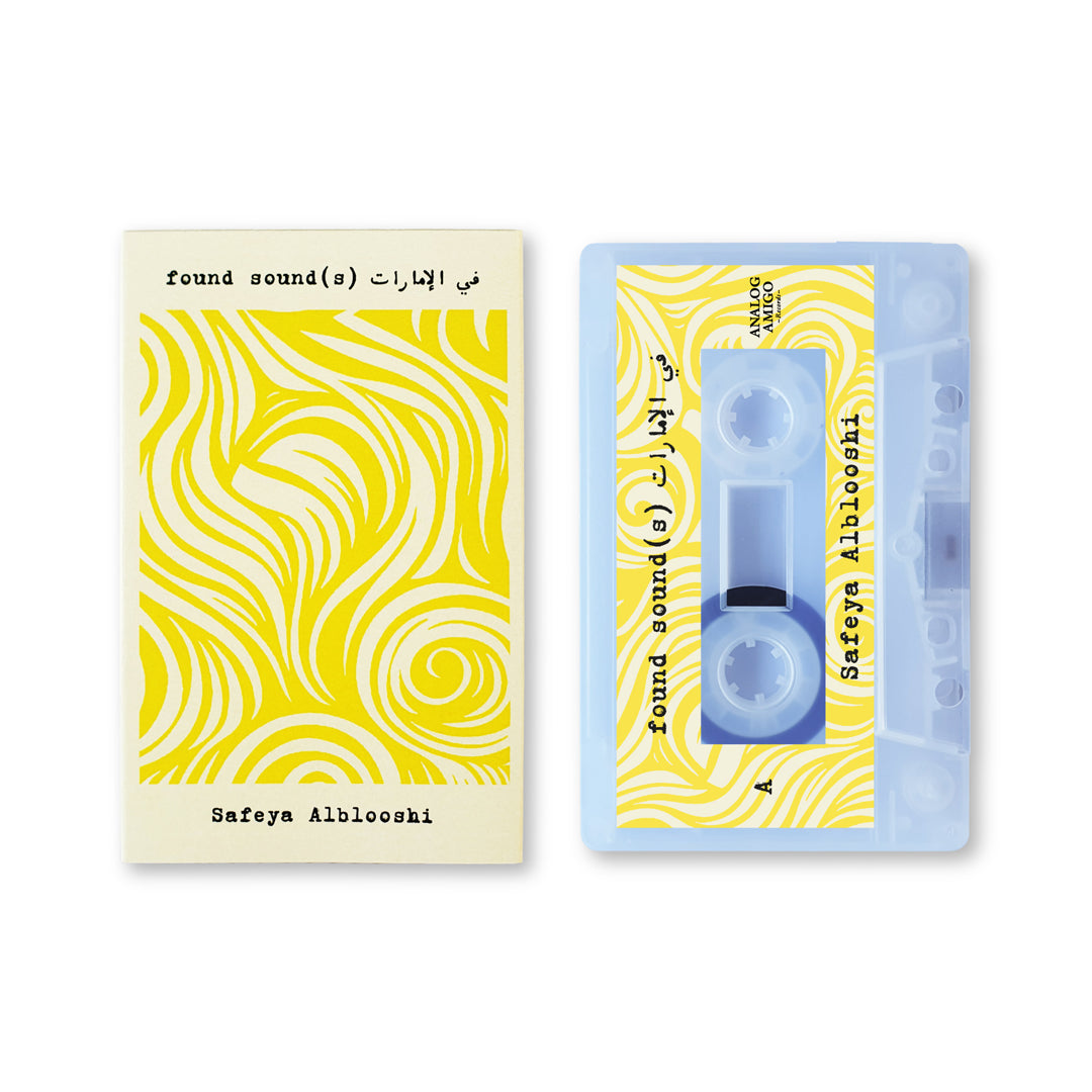 Safeya Alblooshi - found sound(s) في الإمارات Cassette Tape (Reissue)