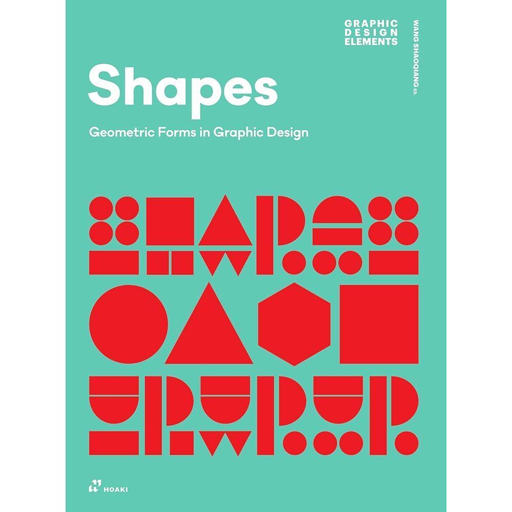 Shapes: Geometric Forms in Graphic Design (How Ideas are Born)