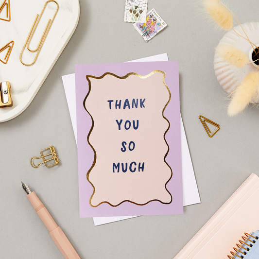 Thank You So Much Scallop Greeting Card
