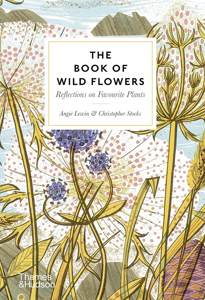 The Book of Wild Flowers: Reflections on Favorite Plants cover image