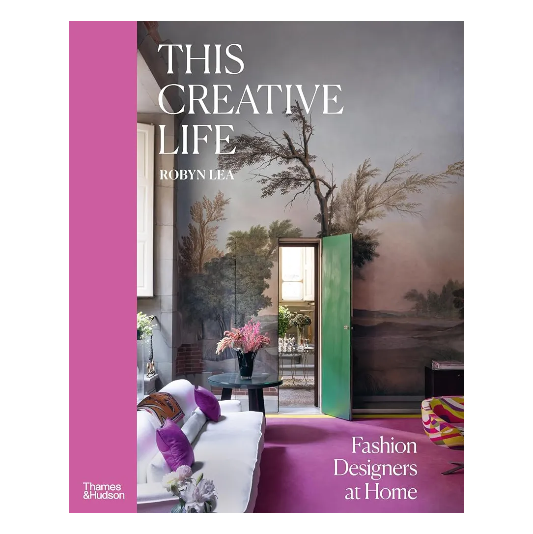 This Creative Life : Fashion Designers at Home