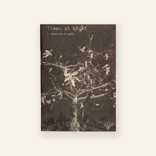 Trees at Night: A Collection of Poems